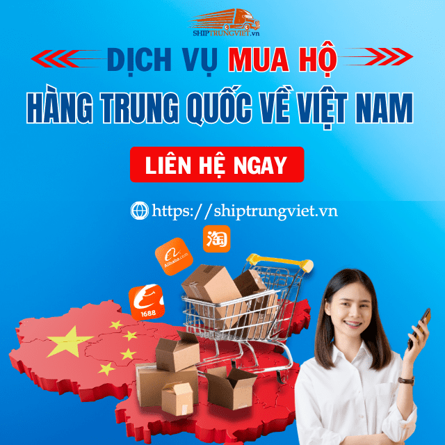 Dịch vụ Order mua nhập hàng Trung Quốc về Việt Nam