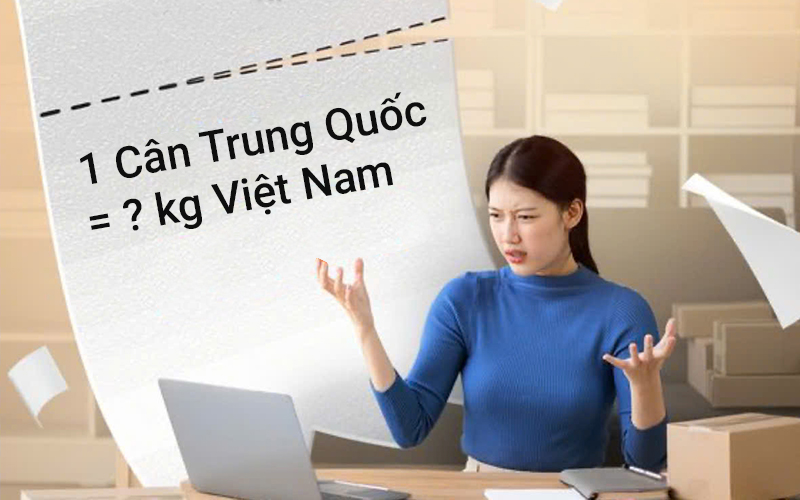 Hỏi đáp: 1 Kg Trung Quốc Bằng Bao Nhiêu Kg Việt nam?