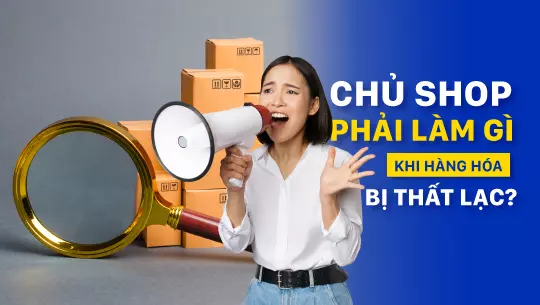 Bị thất lạc hoặc mất hàng ký gửi Trung Quốc về Việt Nam giải quyết ra sao