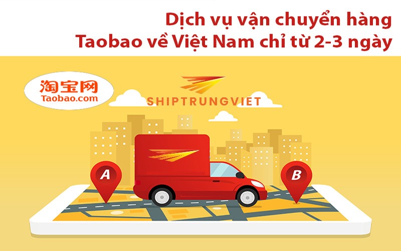 Thời gian vận chuyển hàng Taobao về Việt Nam mất bao lâu?