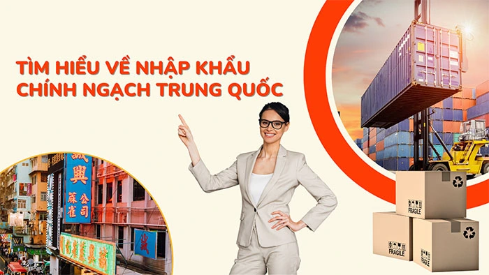 Thủ tục nhập khẩu chính ngạch hàng hóa từ Trung Quốc