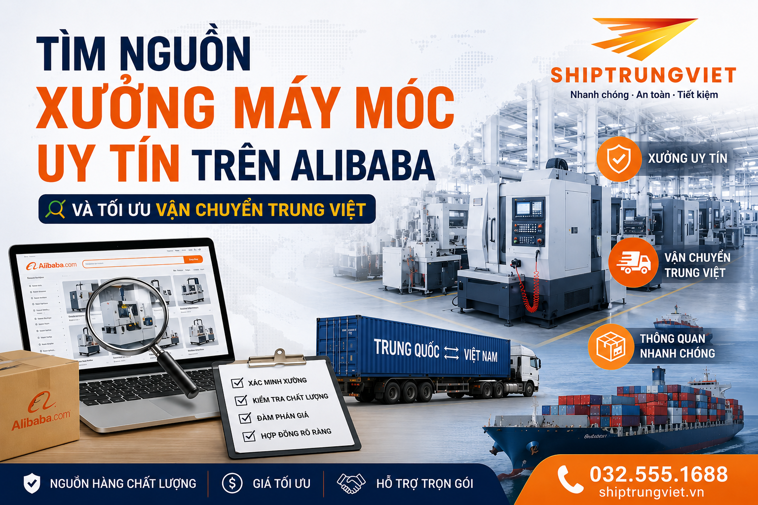 Cách Tìm Nguồn Xưởng Máy Móc Uy Tín Trên Alibaba Và Kinh Nghiệm Vận Chuyển Trung Việt An Toàn