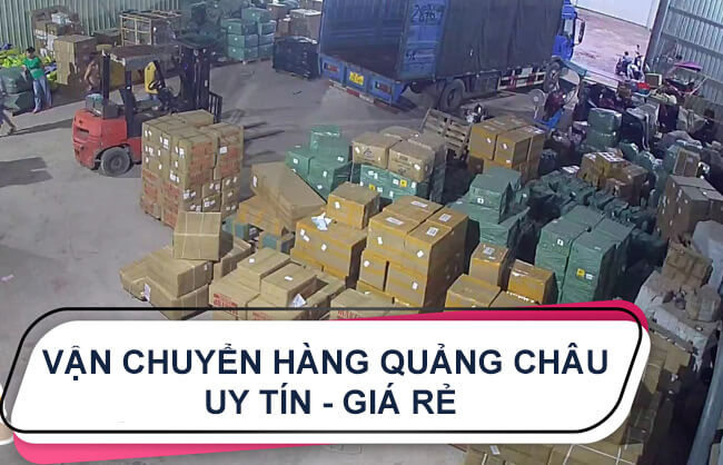 Dịch vụ vận chuyển hàng từ Quảng Châu về Việt Nam nhanh nhất chỉ mất 2 ngày